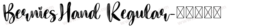 BerniesHand Regular字体转换